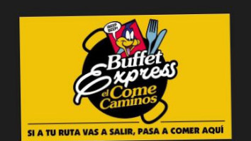 Buffet Express El Come Caminos inside