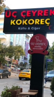 Üç Çeyrek Kokoreç outside