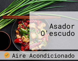 Asador O'escudo