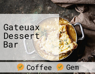 Gateuax Dessert Bar