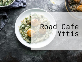 Road Cafe Yttis