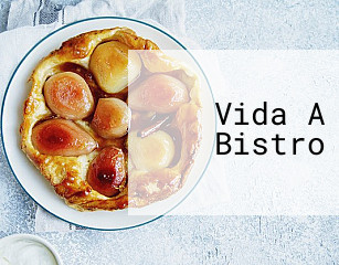 Vida A Bistro