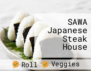 SAWA Japanese Steak House