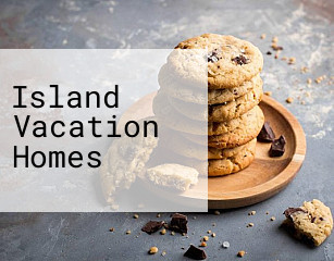 Island Vacation Homes