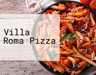 Villa Roma Pizza