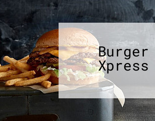 Burger Xpress