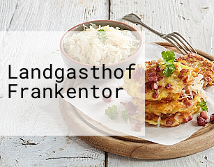 Landgasthof Frankentor