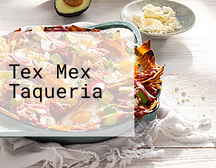 Tex Mex Taqueria
