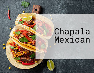 Chapala Mexican