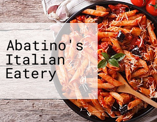 Abatino's Italian Eatery