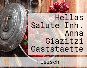 Hellas Salute Inh. Anna Giazitzi Gaststaette