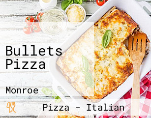 Bullets Pizza