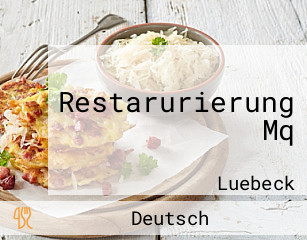 Restarurierung Mq