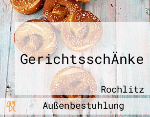 GerichtsschÄnke