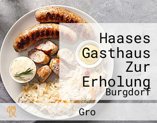 Haases Gasthaus Zur Erholung