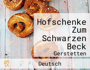 Hofschenke Zum Schwarzen Beck