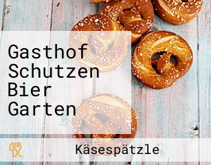 Gasthof Schutzen Bier Garten