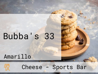 Bubba's 33