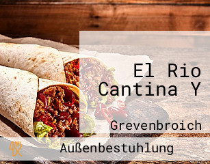 El Rio Cantina Y