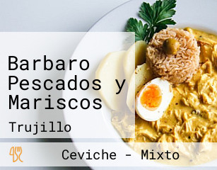 Barbaro Pescados y Mariscos