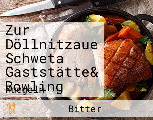 Zur Döllnitzaue Schweta Gaststätte& Bowling