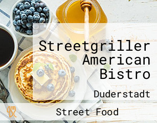 Streetgriller American Bistro