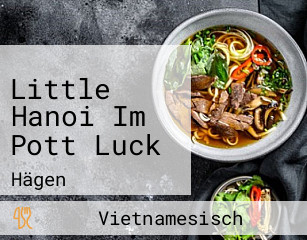 Little Hanoi Im Pott Luck