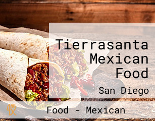 Tierrasanta Mexican Food
