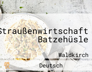 Straußenwirtschaft Batzehüsle