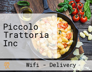 Piccolo Trattoria Inc