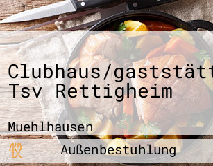 Clubhaus/gaststätte Tsv Rettigheim