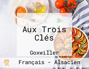 Aux Trois Clés