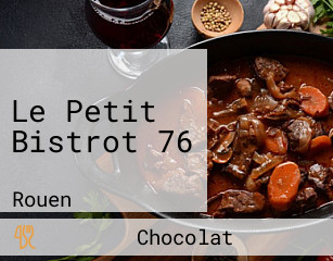 Le Petit Bistrot 76