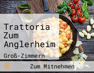 Trattoria Zum Anglerheim