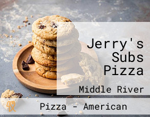 Jerry's Subs Pizza