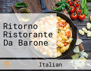 Ritorno Ristorante Da Barone