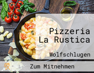 Pizzeria La Rustica