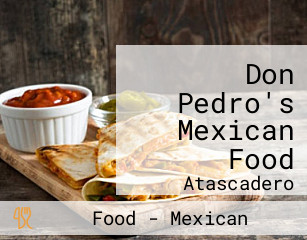 Don Pedro's Mexican Food