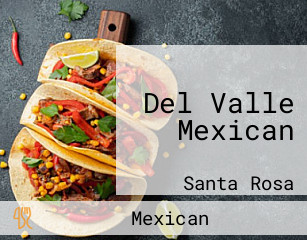 Del Valle Mexican