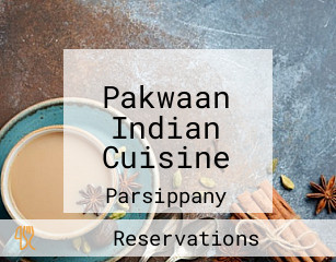 Pakwaan Indian Cuisine