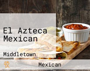 El Azteca Mexican