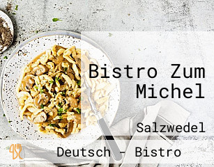 Bistro Zum Michel