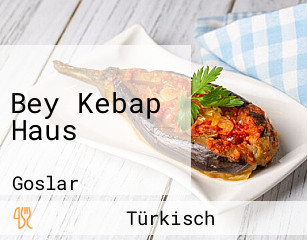 Bey Kebap Haus