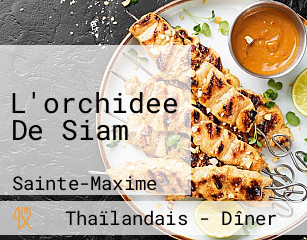 L'orchidee De Siam