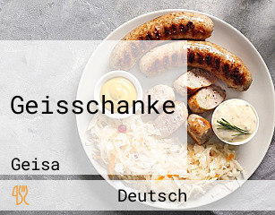 Geisschanke