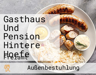 Gasthaus Und Pension Hintere Hoefe