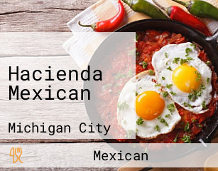 Hacienda Mexican