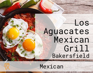 Los Aguacates Mexican Grill