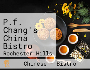 P.f. Chang's China Bistro