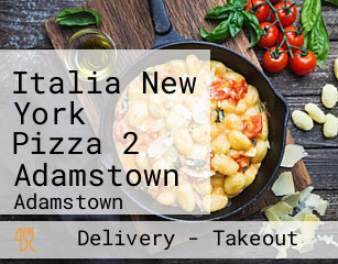 Italia New York Pizza 2 Adamstown